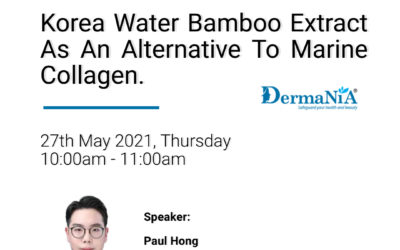 Webinar: Korea Water Bamboo Extract Acting As The New Alternative to Marine Collagen.