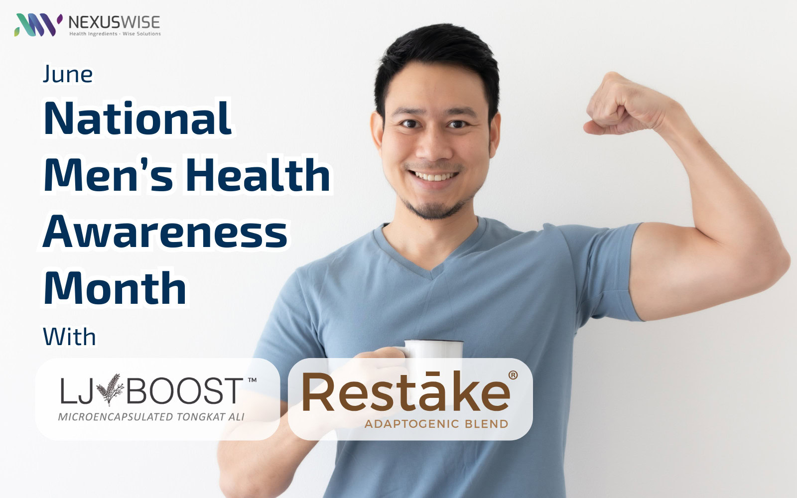 nexus wise international celebrate national men's health month with ljboost™ & restake™ 04